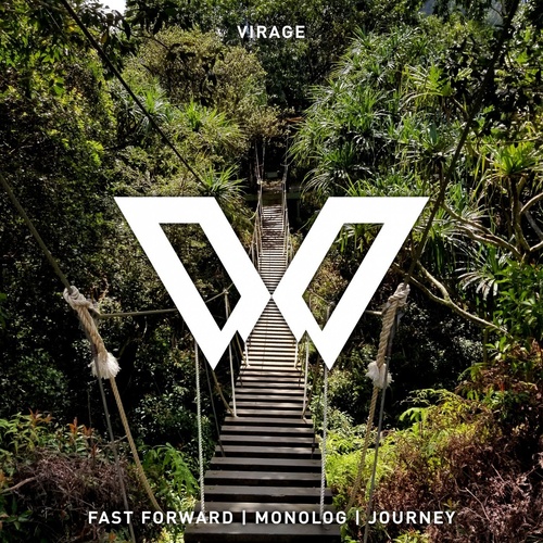 VIRAGE - Fast Forward - Monolog - Journey [BTPRT276720]